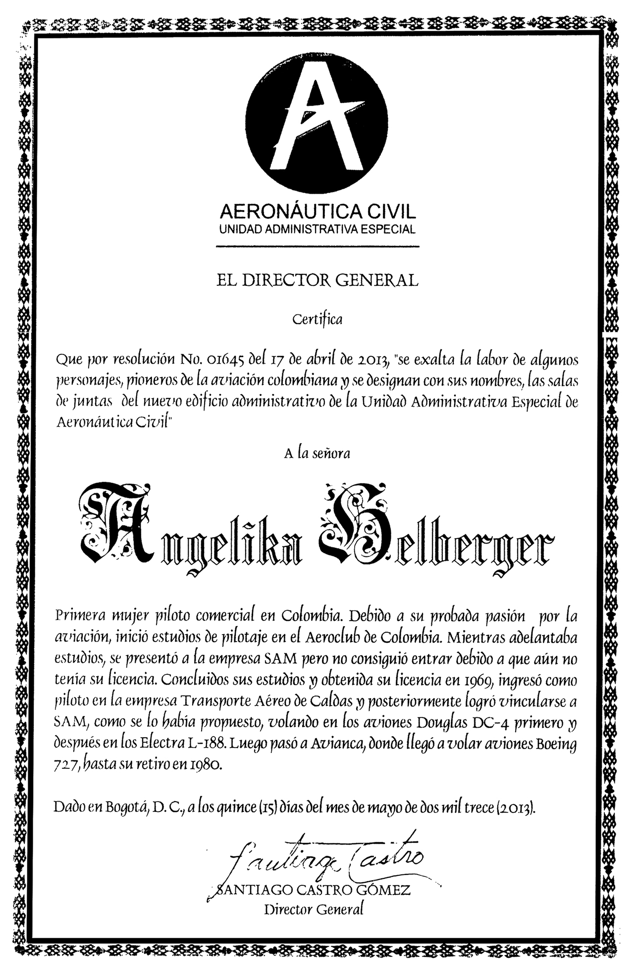 El certificado con el que la Aeronáutica Civil de Colombia reconoce a Angelika Helberger como la pionera en volar en el país. 