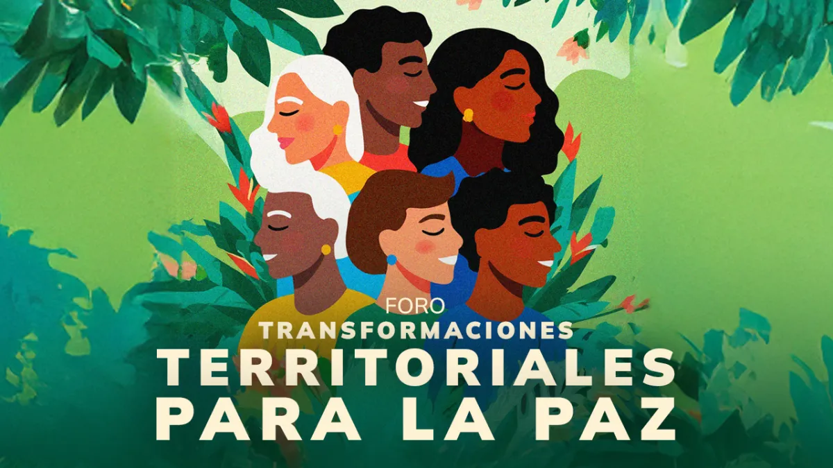 Transformaciones territoriales para la paz